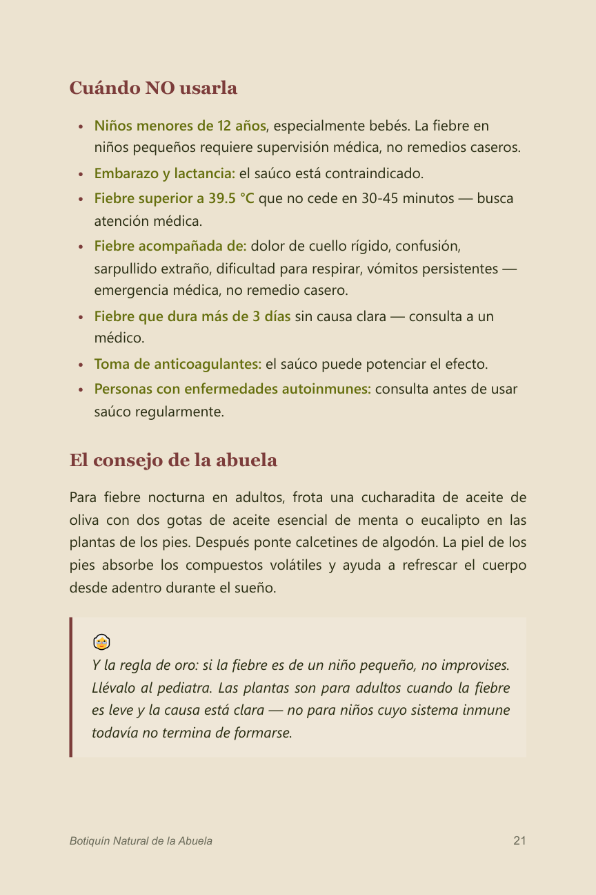 Cuándo NO usarla y el consejo de la abuela — sabiduría práctica respaldada.